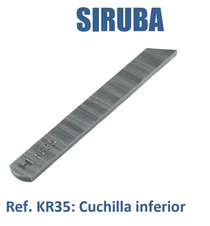 CUCHILLA INFERIOR REMALLADORA INDUSTRIAL SIRUBA